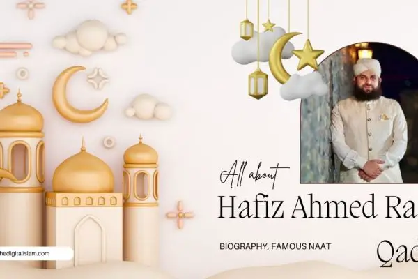Hafiz Ahmed Raza Qadri: Biography | Famous Naat List